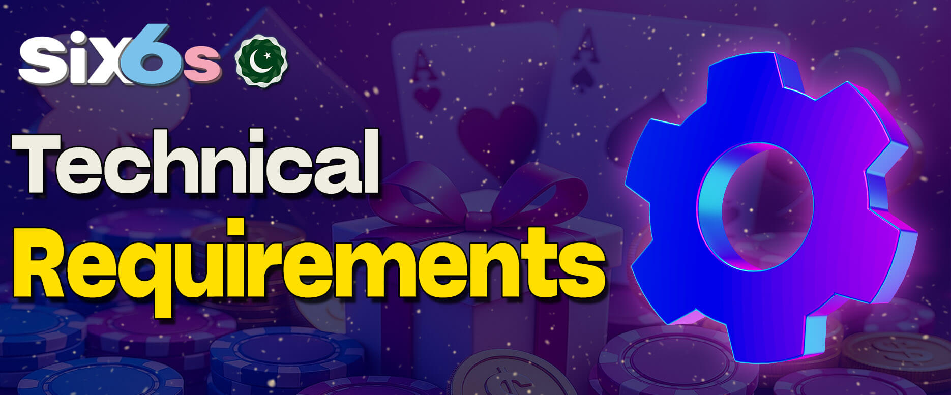 Technical requirements for Six6s app compatibility
