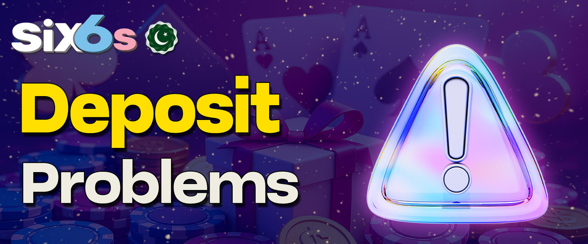 Common deposit problems and solutions on Six6s.