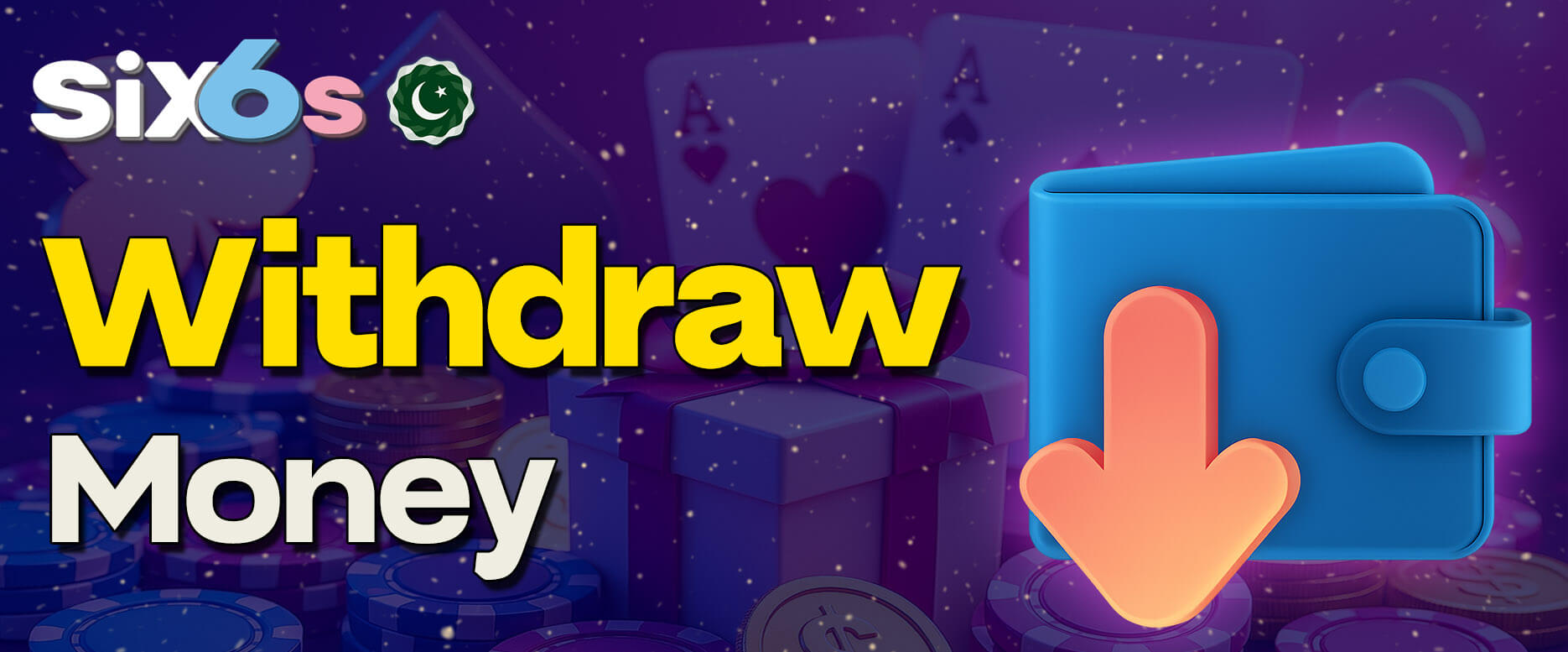 Complete guide to withdrawing money from Six6s in Pakistan